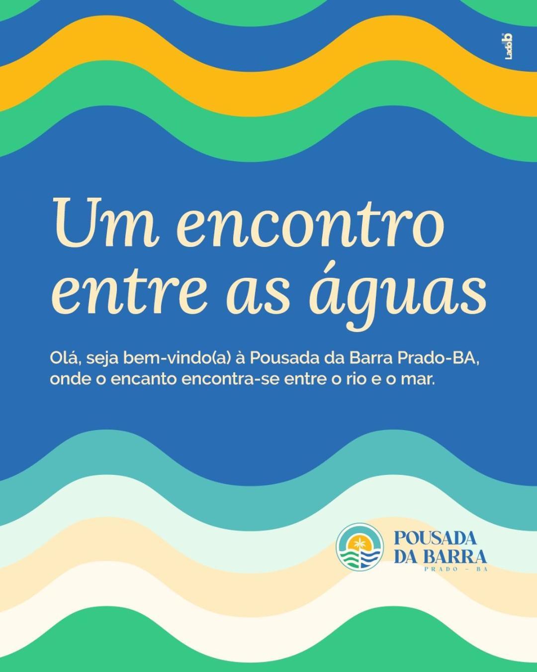Pousada Da Barra Prado Bahia Eksteriør billede